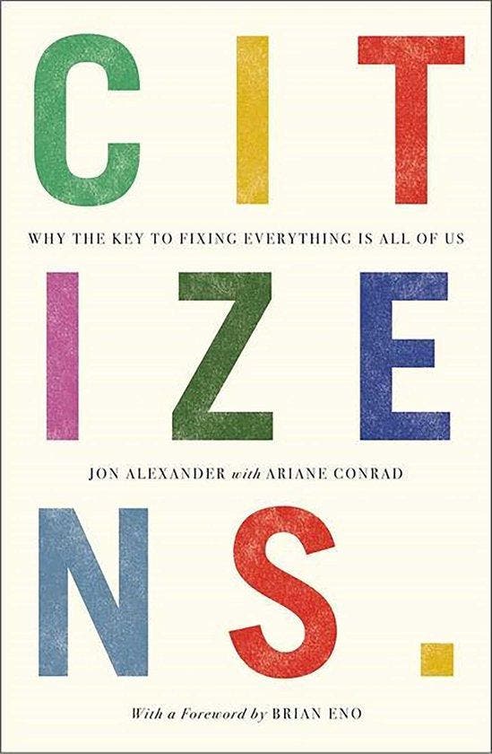 Citizens - Jon Alexander 9781912454846, Boeken, Taal | Engels, Gelezen, Verzenden