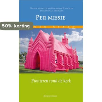 Per missie / Toer Reeks 9789023970491, Verzenden, Zo goed als nieuw