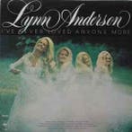 LP gebruikt - Lynn Anderson - Ive Never Loved Anyone Mor..., Verzenden, Zo goed als nieuw