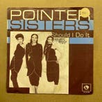 Pointer Sisters – Should I Do It / Take My Heart, Take My So, Cd's en Dvd's, Vinyl Singles, Ophalen of Verzenden, Nieuw in verpakking
