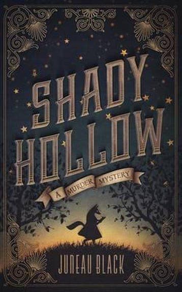 Shady Hollow 9781942316091 Juneau Black, Boeken, Verzenden, Zo goed als nieuw, Juneau Black