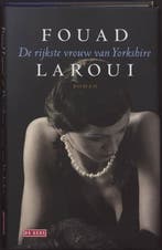De rijkste vrouw van Yorkshire (9789044513677, Fouad Laroui), Verzenden, Nieuw