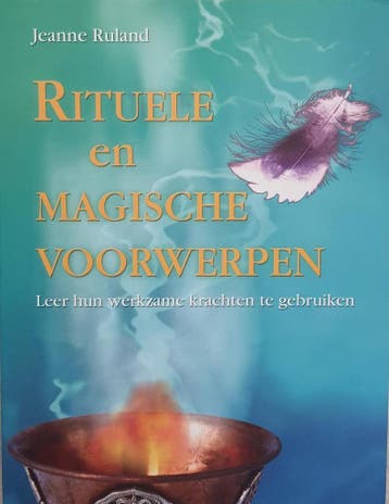 RITUELE EN MAGISCHE VOORWERPEN 9789055136216 J. Ruland, Verzenden, Zo goed als nieuw, J. Ruland