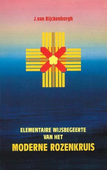 Elementaire wijsbegeerte van het moderne rozenkruis - Jan va, Verzenden, Nieuw