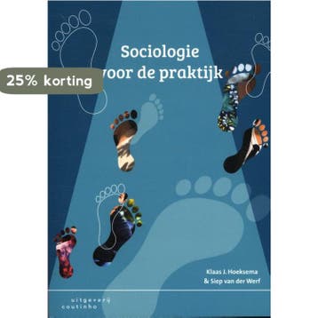 Sociologie voor de praktijk - Siep van der Werf, Verzenden, Gelezen, Siep van der Werf