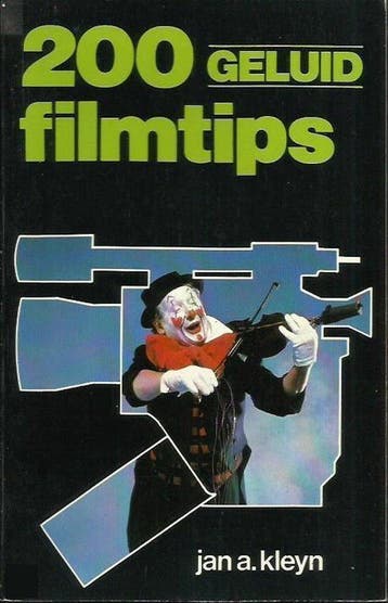 Tweehonderd geluidsfilmtips - Kleyn, Verzenden, Gelezen