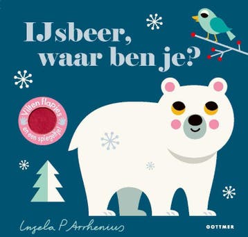 IJsbeer, waar ben je? / Waar ben je? - Ingela P Arrhenius, Verzenden, Gelezen, Ingela P Arrhenius