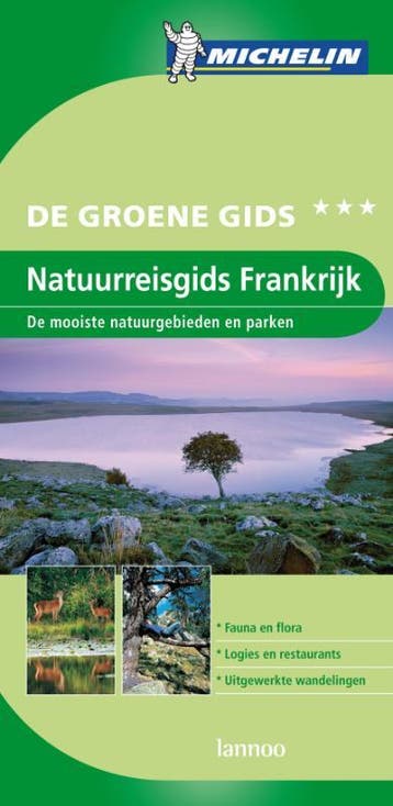 Natuurreisgids Frankrijk / De Groene Reisgids 9789020968330, Boeken, Verzenden, Gelezen