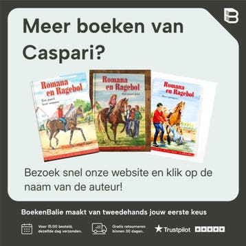 Vakantie te paard / Romana en Ragebol / 4 - Caspari, Verzenden, Gelezen, Caspari