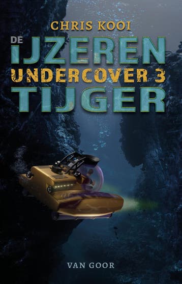 Undercover 3 - De ijzeren tijger (9789000382767, Chris Kooi), Verzenden, Nieuw