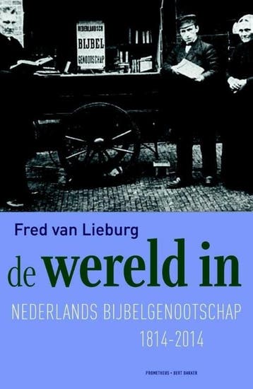De wereld in (9789035140639, Fred van Lieburg), Verzenden, Nieuw