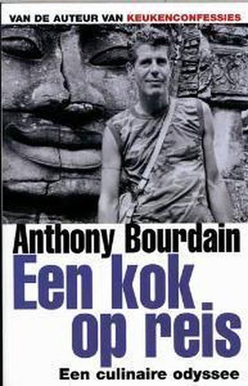 Een kok op reis - Anthony Bourdain 9789022532430, Verzenden, Gelezen, Anthony Bourdain