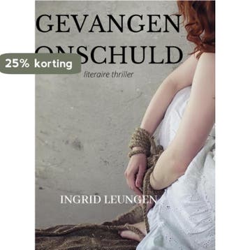 Gevangen onschuld - Ingrid Leungen 9789492719430, Verzenden, Zo goed als nieuw, Ingrid Leungen