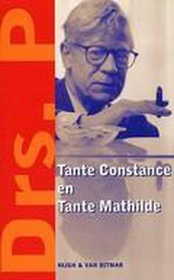 Tante Constance en tante Mathilde - Drs. P 9789038814179, Verzenden, Gelezen, Drs. P