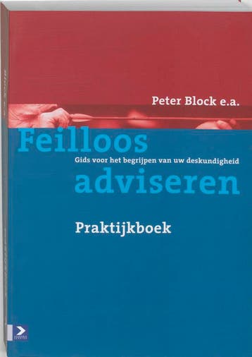 Feilloos Adviseren 9789052613864, Boeken, Verzenden, Zo goed als nieuw