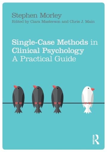 Single Case Methods in Clinical Psychology 9781138211506, Verzenden, Zo goed als nieuw