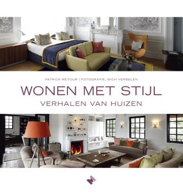 Wonen met stijl - Patrick Retour 9789022333860, Verzenden, Zo goed als nieuw, Patrick Retour