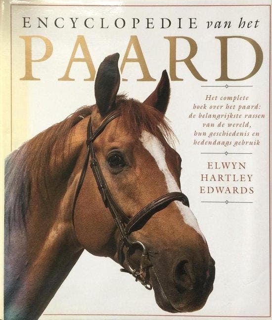 ENCYCLOPEDIE VAN HET PAARD 9789041000484 EDWARDS, Boeken, Encyclopedieën, Gelezen, Verzenden