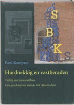 HARDNEKKIG EN VASTBERADEN 9789053304600 P. Kempers, Verzenden, Gelezen, P. Kempers