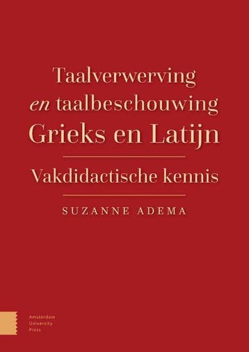 9789462986862 Taalverwerving en taalbeschouwing Grieks en..., Boeken, Verzenden, Nieuw, Suzanne Adema