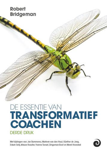 De essentie van transformatief coachen - Robert Bridgeman, Boeken, Verzenden, Gelezen, Robert Bridgeman