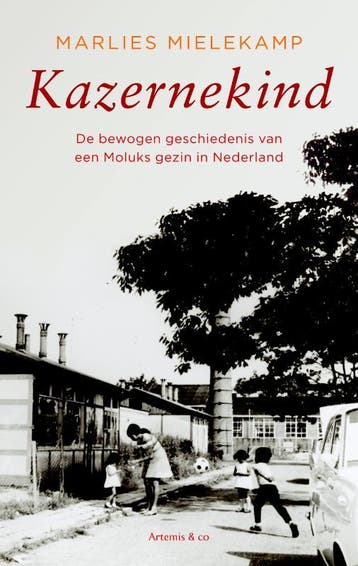 Kazernekind - Marlies Mielekamp 9789047202288, Boeken, Verzenden, Zo goed als nieuw, Marlies Mielekamp