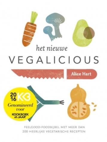 Het nieuwe vegalicious - Alice Hart 9789021562391, Boeken, Verzenden, Gelezen, Alice Hart