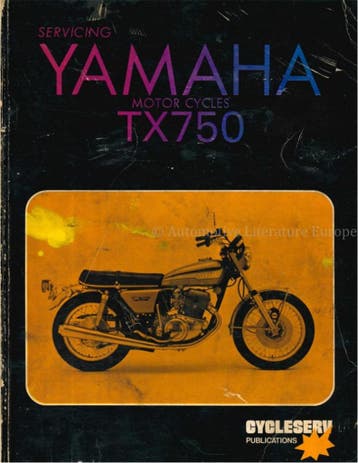 SERVICING MOTORCYCLES, YAMAHA TX 750, Nieuw, Author