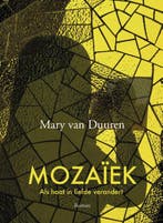 Mozaïek 9789083002156 Mary van Duuren, Verzenden, Zo goed als nieuw, Mary van Duuren