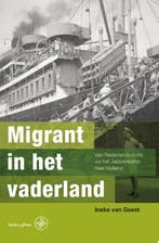 Migrant in het vaderland 9789057305917 Ineke van Geest, Boeken, Verzenden, Gelezen, Ineke van Geest
