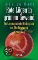 Rote Lügen in grünem Gewand 9783938516911 Torsten Mann, Boeken, Verzenden, Zo goed als nieuw, Torsten Mann