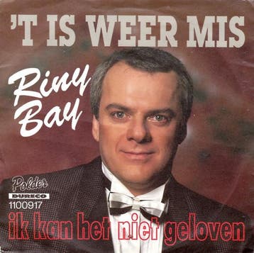 vinyl single 7 inch - Riny Bay - t Is Weer Mis, Verzenden, Zo goed als nieuw