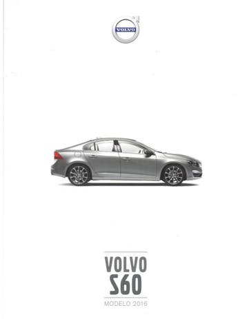 2016 VOLVO S60 BROCHURE SPAANS, Nieuw, Volvo, Author
