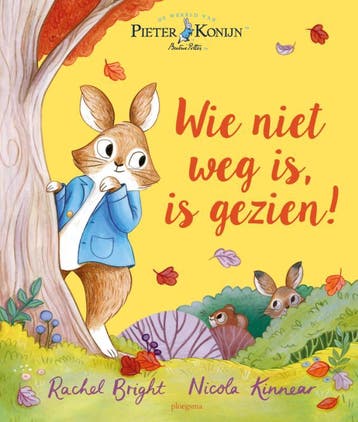 Wie Niet Weg Is, Is Gezien! | Beatrix Potter; Rachel Bright, Ophalen of Verzenden, Nieuw, Beatrix Potter; Rachel Bright