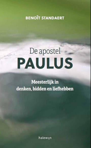 De apostel Paulus - Benoît Standaert 9789085284185, Boeken, Verzenden, Gelezen, Benoît Standaert