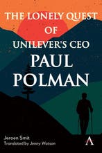 9781839988929 The Lonely Quest of Unilevers CEO Paul Polman, Boeken, Verzenden, Nieuw, Jeroen Smit