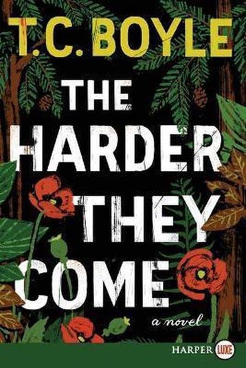 The Harder They Come LP - Tom Coraghessan Boyle, Verzenden, Zo goed als nieuw, Tom Coraghessan Boyle