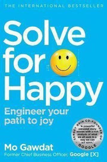 Solve For Happy - Mo Gawdat 9781509809950, Boeken, Verzenden, Gelezen, Mo Gawdat