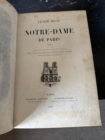 Victor Hugo - Notre-Dame de Paris - 1844-1844