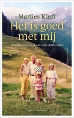 Het is goed met mij | 9789038811857 | Marlies Kieft, Zo goed als nieuw, Marlies Kieft