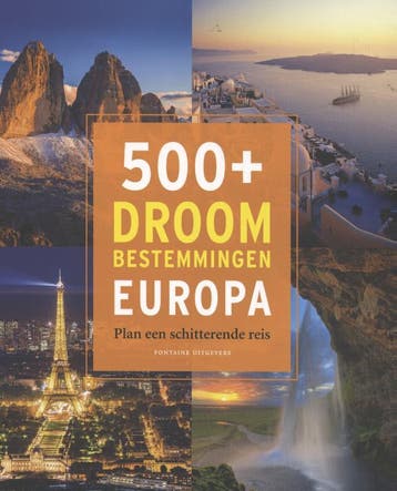 500+ droombestemmingen Europa - Henning Aubel 9789059568808, Verzenden, Zo goed als nieuw, Henning Aubel