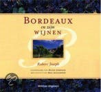 Bordeaux en zijn wijnen 9789059202368 R. Joseph, Verzenden, Zo goed als nieuw, R. Joseph