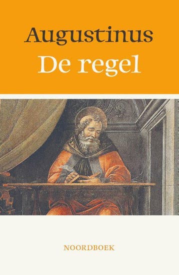 De Regel | Aurelius Augustinus | Nieuw, Boeken, Ophalen of Verzenden, Nieuw, Aurelius Augustinus