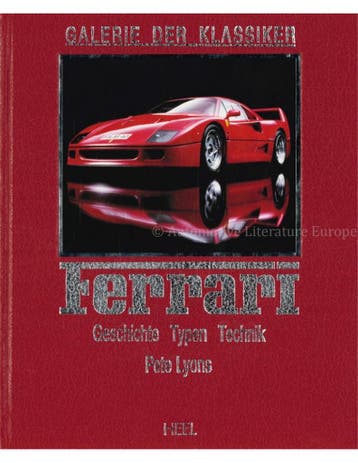 GALERIE DER KLASSIKER, FERRARI: GESCHICHTE - TYPEN -, Nieuw, Ferrari, Author