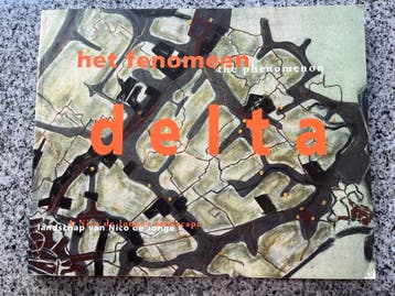 Het fenomeen – the phenomenon Delta, Boeken, Gelezen, Verzenden, Nico de Jong, Architectuur algemeen
