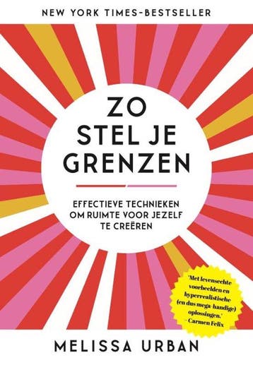 Zo stel je grenzen - Melissa Urban 9789493213425, Boeken, Verzenden, Zo goed als nieuw, Melissa Urban
