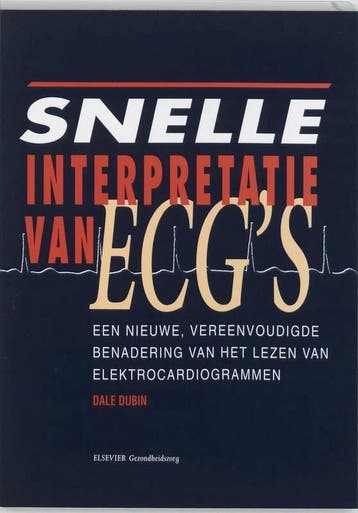 SNELLE INTERPRETATIE VAN ECGS - D. Dubin 9789051893359, Boeken, Verzenden, Gelezen, D. Dubin