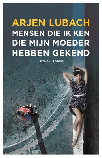 Mensen Die Ik Ken Die Mijn Moeder Hebben Gekend | Nieuw, Ophalen of Verzenden, Nieuw, Arjen Lubach
