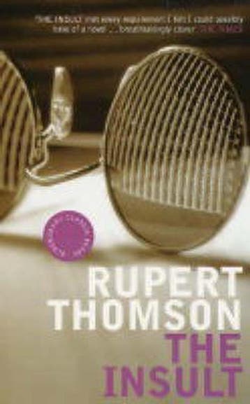 The Insult - rupert thomson 9780747574620, Verzenden, Gelezen, Rupert thomson