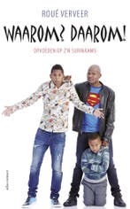 Waarom? Daarom! 9789045036229 Roué Verveer, Boeken, Verzenden, Gelezen, Roué Verveer